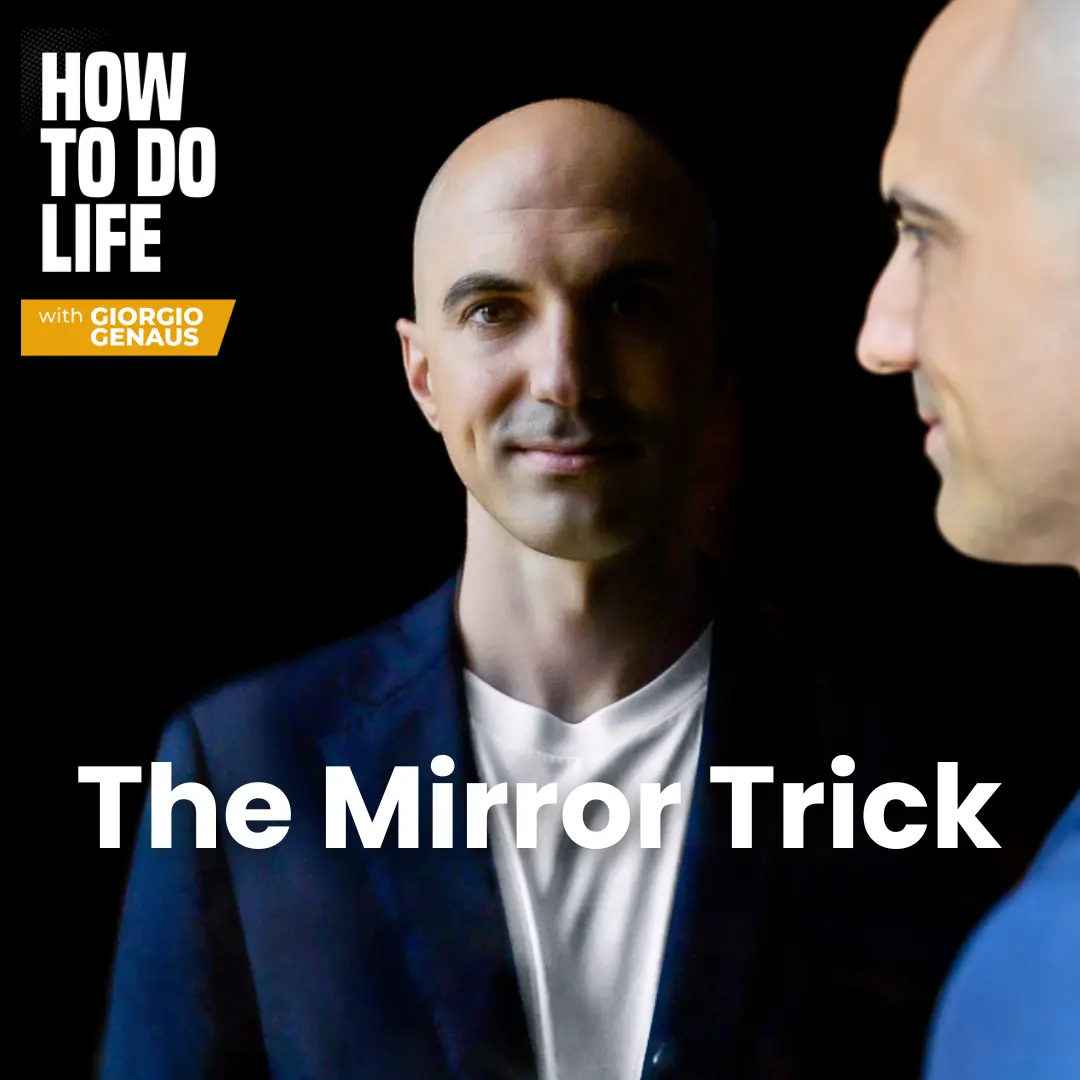 How To Do Life with Giorgio Genaus