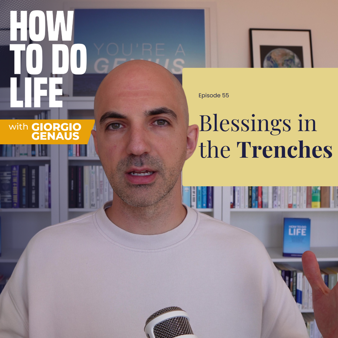 How To Do Life with Giorgio Genaus