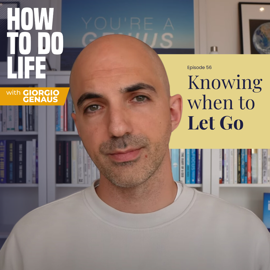 How To Do Life with Giorgio Genaus