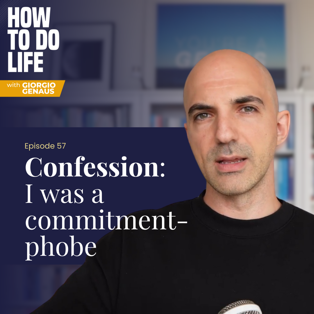 How To Do Life with Giorgio Genaus